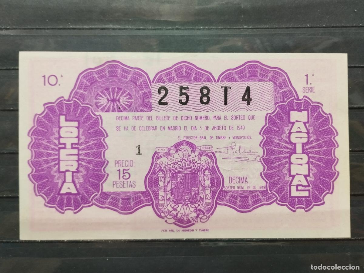 Loterie Nationale: BZB DECIMO DE LOTERIA 1949. SORTEO 22. INFIMA DOBLEZ EN MARGEN SUPERIOR. BUENA CALIDAD