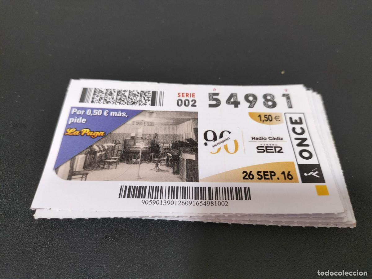 Loter&iacute;a nacional: 1 DECIMO O CUPON DE LA ONCE - 26 SEPTIEMBRE 2016 - RADIO CADIZ CADENA SER ( ANTIGUA EMISORA )
