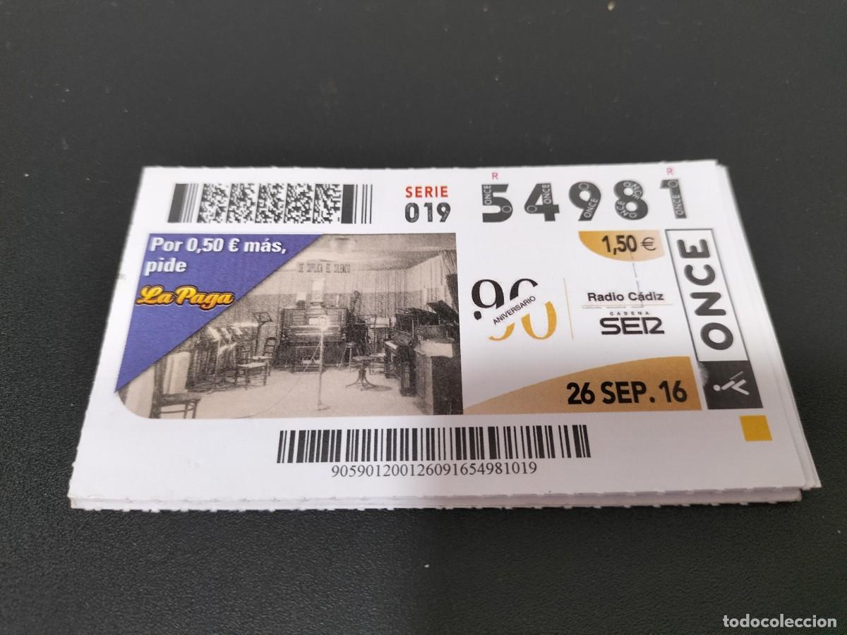 Loter&iacute;a nacional: 1 DECIMO O CUPON DE LA ONCE - 26 SEPTIEMBRE 2016 - RADIO CADIZ CADENA SER ( ANTIGUA EMISORA )