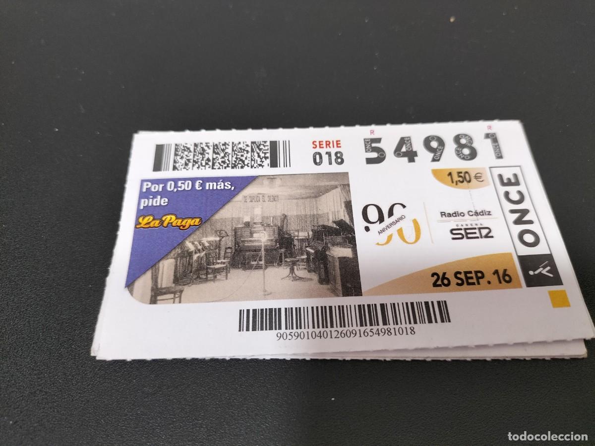 Loter&iacute;a nacional: 1 DECIMO O CUPON DE LA ONCE - 26 SEPTIEMBRE 2016 - RADIO CADIZ CADENA SER ( ANTIGUA EMISORA )