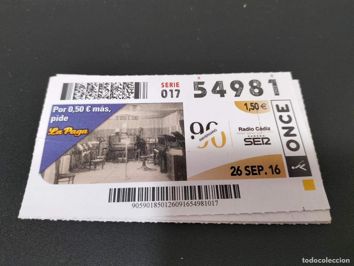 Loter&iacute;a nacional: 1 DECIMO O CUPON DE LA ONCE - 26 SEPTIEMBRE 2016 - RADIO CADIZ CADENA SER ( ANTIGUA EMISORA )