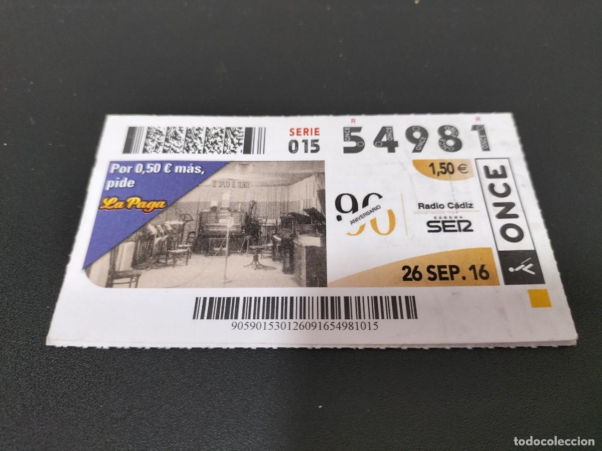 Loter&iacute;a nacional: 1 DECIMO O CUPON DE LA ONCE - 26 SEPTIEMBRE 2016 - RADIO CADIZ CADENA SER ( ANTIGUA EMISORA )