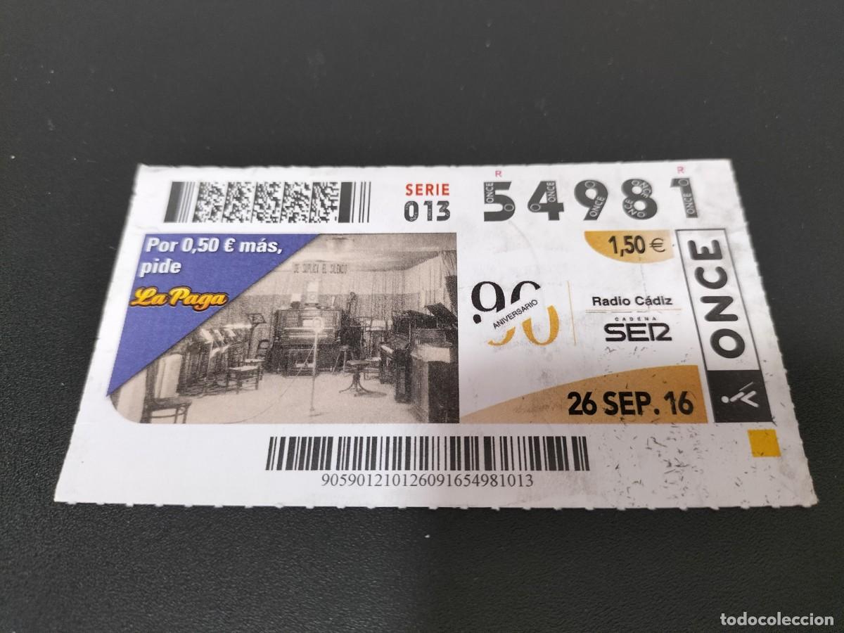 Loter&iacute;a nacional: 1 DECIMO O CUPON DE LA ONCE - 26 SEPTIEMBRE 2016 - RADIO CADIZ CADENA SER ( ANTIGUA EMISORA )
