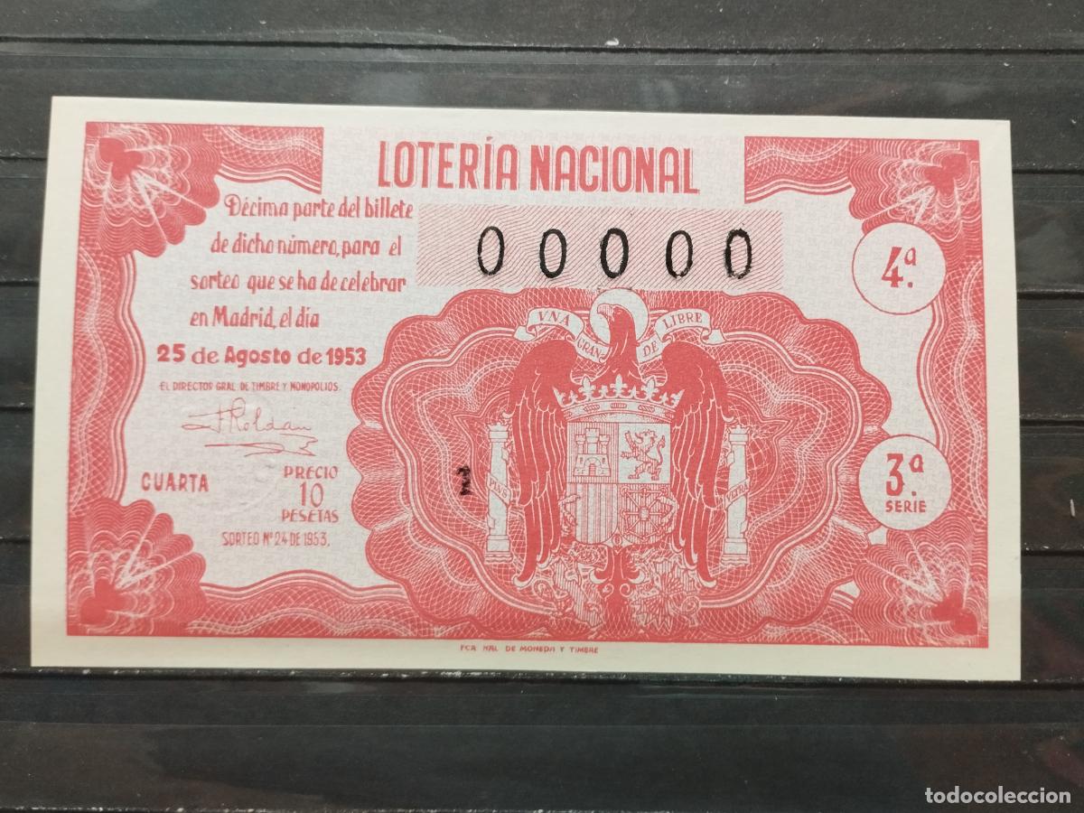 Loterie Nationale: BZB DECIMO DE LOTERIA 1953. SORTEO 24. PERFECTO. SIN DOBLECES. N&ordm; 00.000