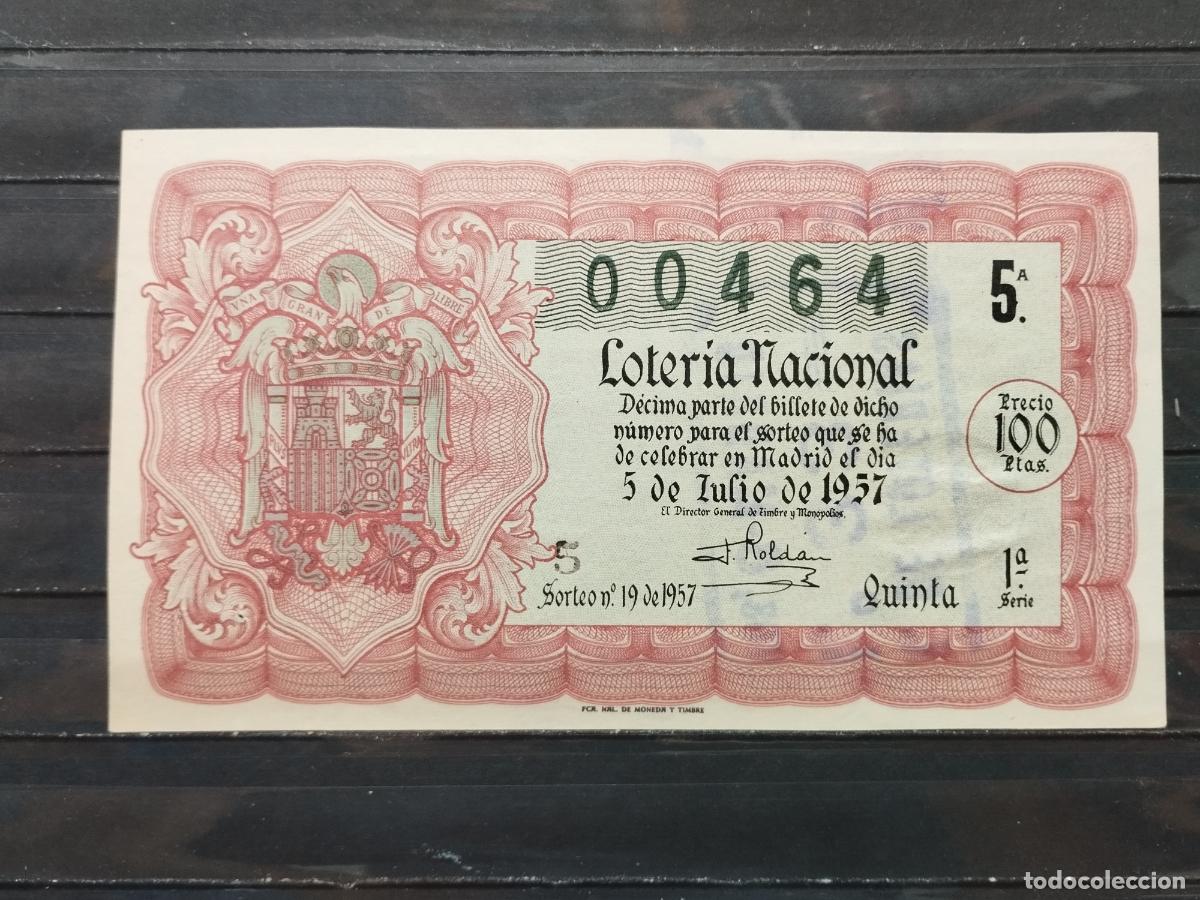 Lotaria Nacional: BZB DECIMO DE LOTERIA 1957. SORTEO 19. PERFECTO SIN DOBLECES. N&ordm; BAJO. 00464
