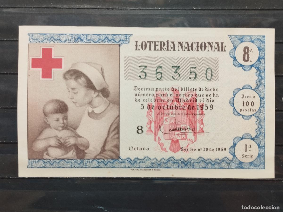 National Spanish Lottery: BZB DECIMO DE LOTERIA 1959. SORTEO 28. CRUZ ROJA. PERFECTO SIN DOBLECES.