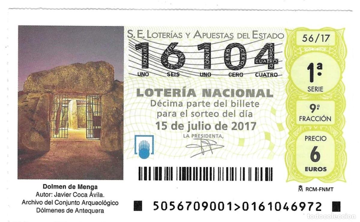 Loter&iacute;a nacional: D&eacute;cimo Loter&iacute;a Nacional, sorteo n&ordm; 56 de 2017. Dolmen de Menga. ref. 9-1756