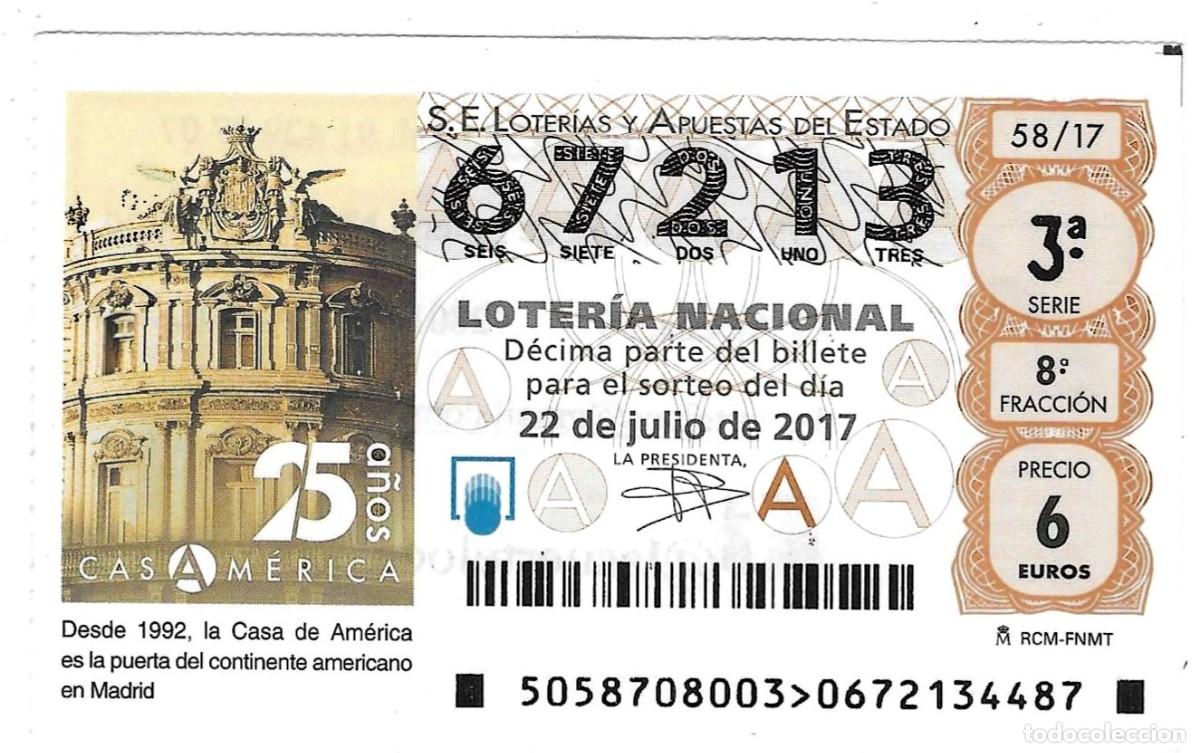 Loter&iacute;a nacional: D&eacute;cimo Loter&iacute;a Nacional, sorteo n&ordm; 58 de 2017. 25 a&ntilde;os Casa de Am&eacute;rica. ref. 9-1758