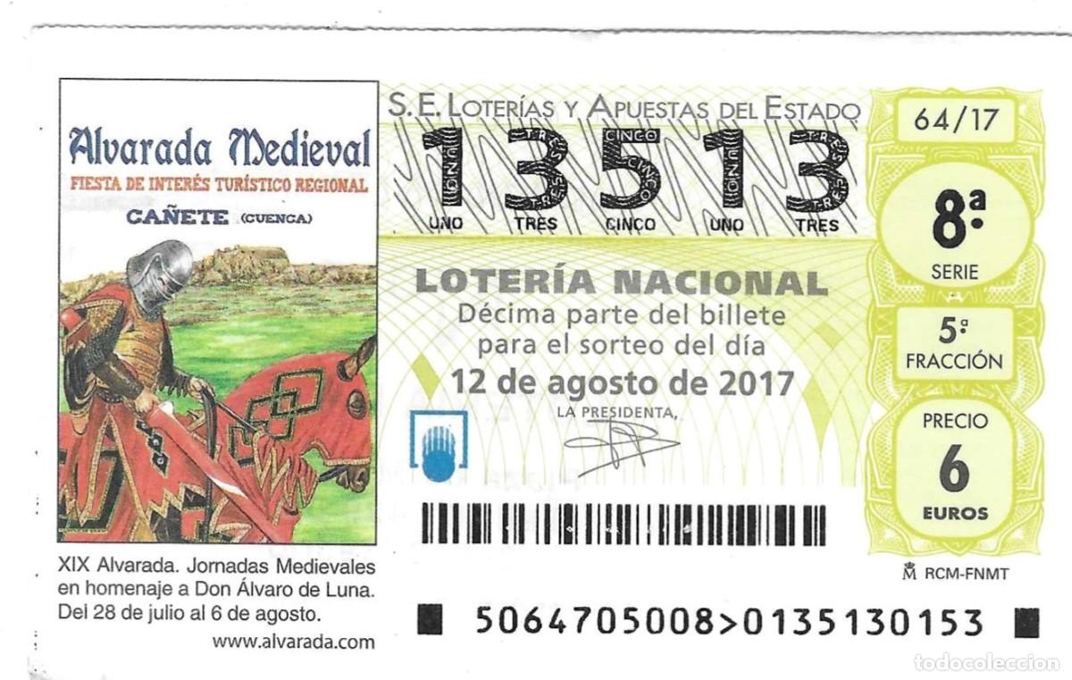 Loter&iacute;a nacional: D&eacute;cimo Loter&iacute;a Nacional, sorteo n&ordm; 64 de 2017. Alvarada Medieval. Ca&ntilde;ete. Cuenca. ref. 9-1764