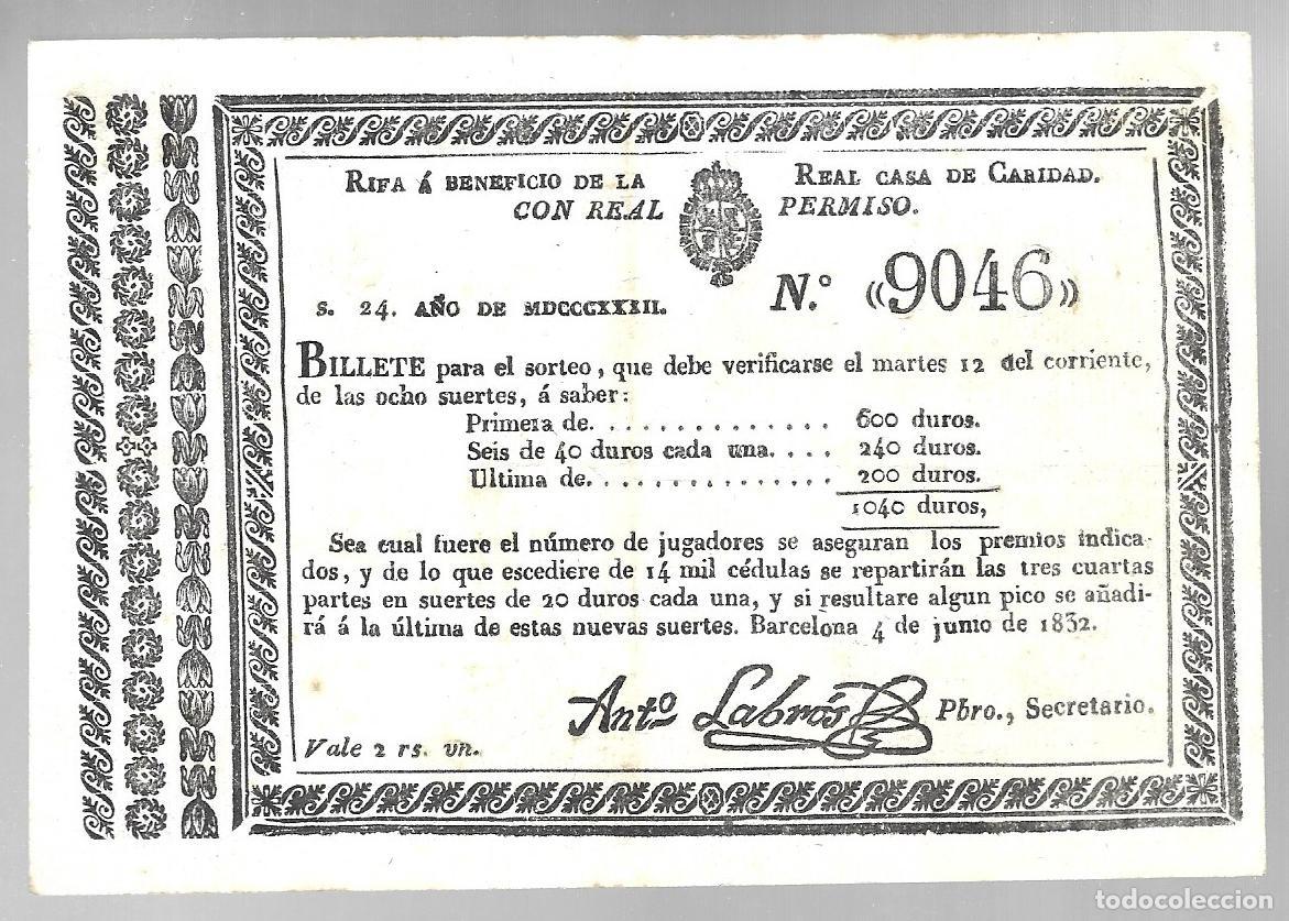 Loter&iacute;a nacional: A&Ntilde;O 1832 - BILLETE RIFA A BENEFICIO DELA REAL CASA DE CARIDAD. CON REAL PERMISO. BARCELONA. N&ordm; 9046