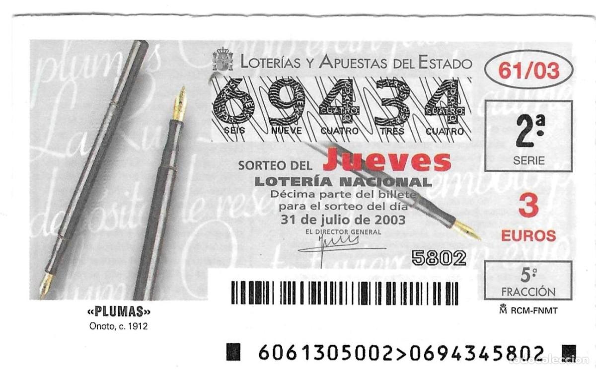 Loter&iacute;a nacional: D&eacute;cimo Loter&iacute;a del Jueves, sorteo n&ordm; 61 de 2003. Plumas. Onoto, c. 1912. ref. 10-0361