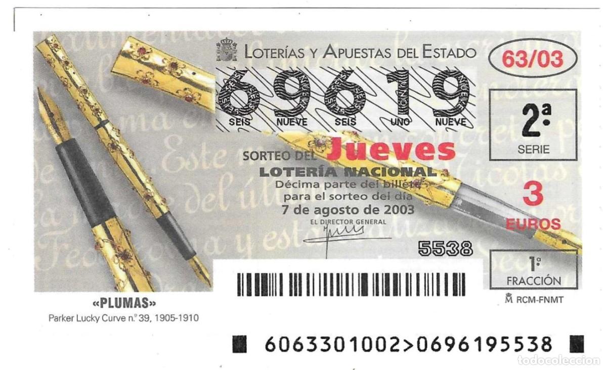 Loter&iacute;a nacional: D&eacute;cimo Loter&iacute;a del Jueves, sorteo n&ordm; 63 de 2003. Plumas. Paker Lucky Curve n&ordm; 39. ref. 10-0363