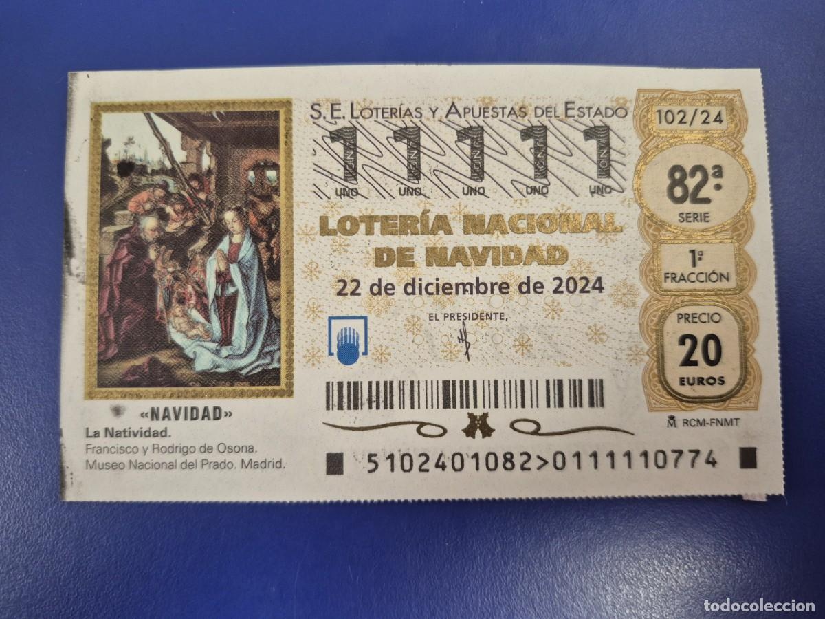 Loter&iacute;a nacional: LOTERIA NACIONAL A&Ntilde;O 2024 SORTEO 102 NAVIDAD CAPICUA 11111