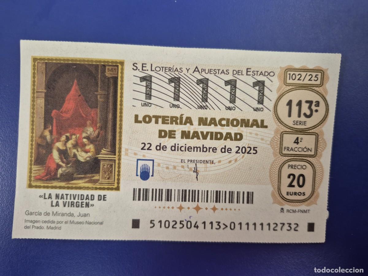 Loter&iacute;a nacional: LOTERIA NACIONAL A&Ntilde;O 2025 SORTEO 102 NAVIDAD CAPICUA 11111
