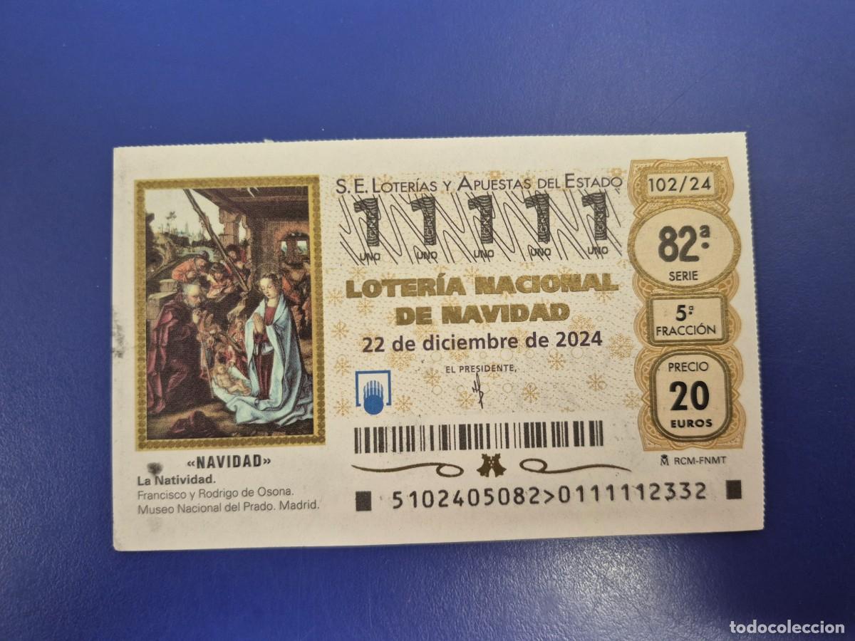 Loter&iacute;a nacional: LOTERIA NACIONAL A&Ntilde;O 2025 SORTEO 102 NAVIDAD CAPICUA 11111