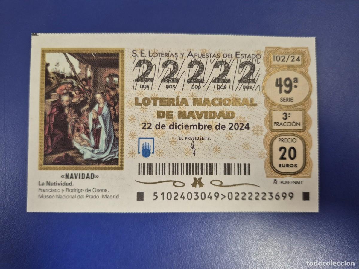 Loter&iacute;a nacional: LOTERIA NACIONAL A&Ntilde;O 2024 SORTEO 102 NAVIDAD CAPICUA 22222