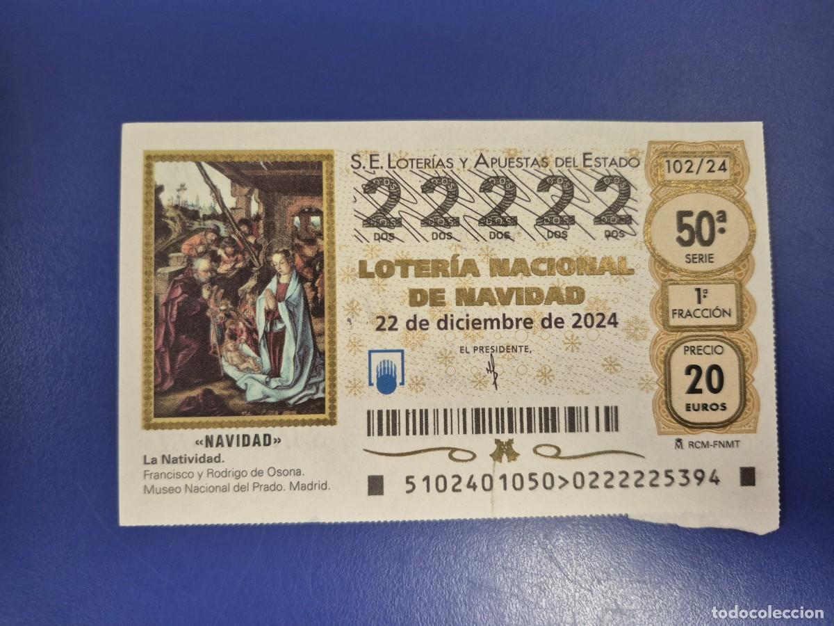 Loter&iacute;a nacional: LOTERIA NACIONAL A&Ntilde;O 2024 SORTEO 102 NAVIDAD CAPICUA 22222