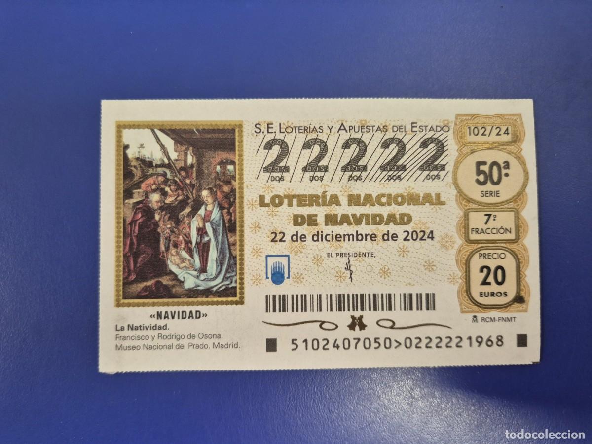 Loter&iacute;a nacional: LOTERIA NACIONAL A&Ntilde;O 2024 SORTEO 102 NAVIDAD CAPICUA 22222