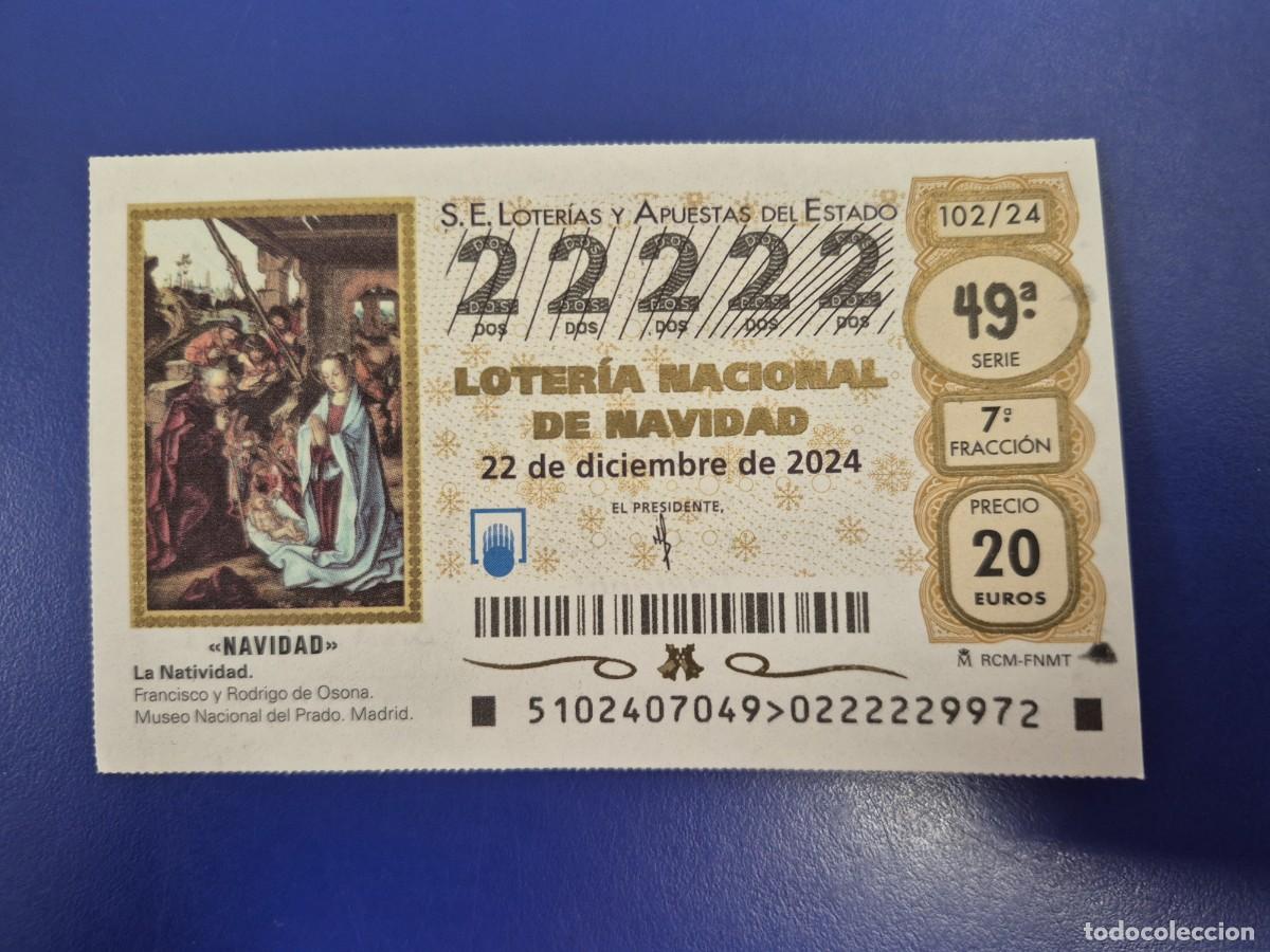 Loter&iacute;a nacional: LOTERIA NACIONAL A&Ntilde;O 2024 SORTEO 102 NAVIDAD CAPICUA 22222