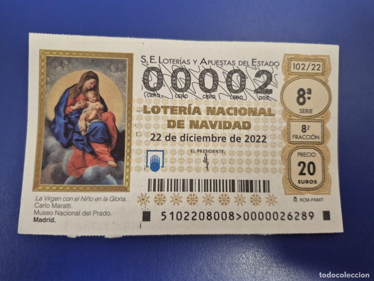 Loter&iacute;a nacional: LOTERIA NACIONAL A&Ntilde;O 2022 SORTEO 102 NAVIDAD NUMERO BAJO 00002