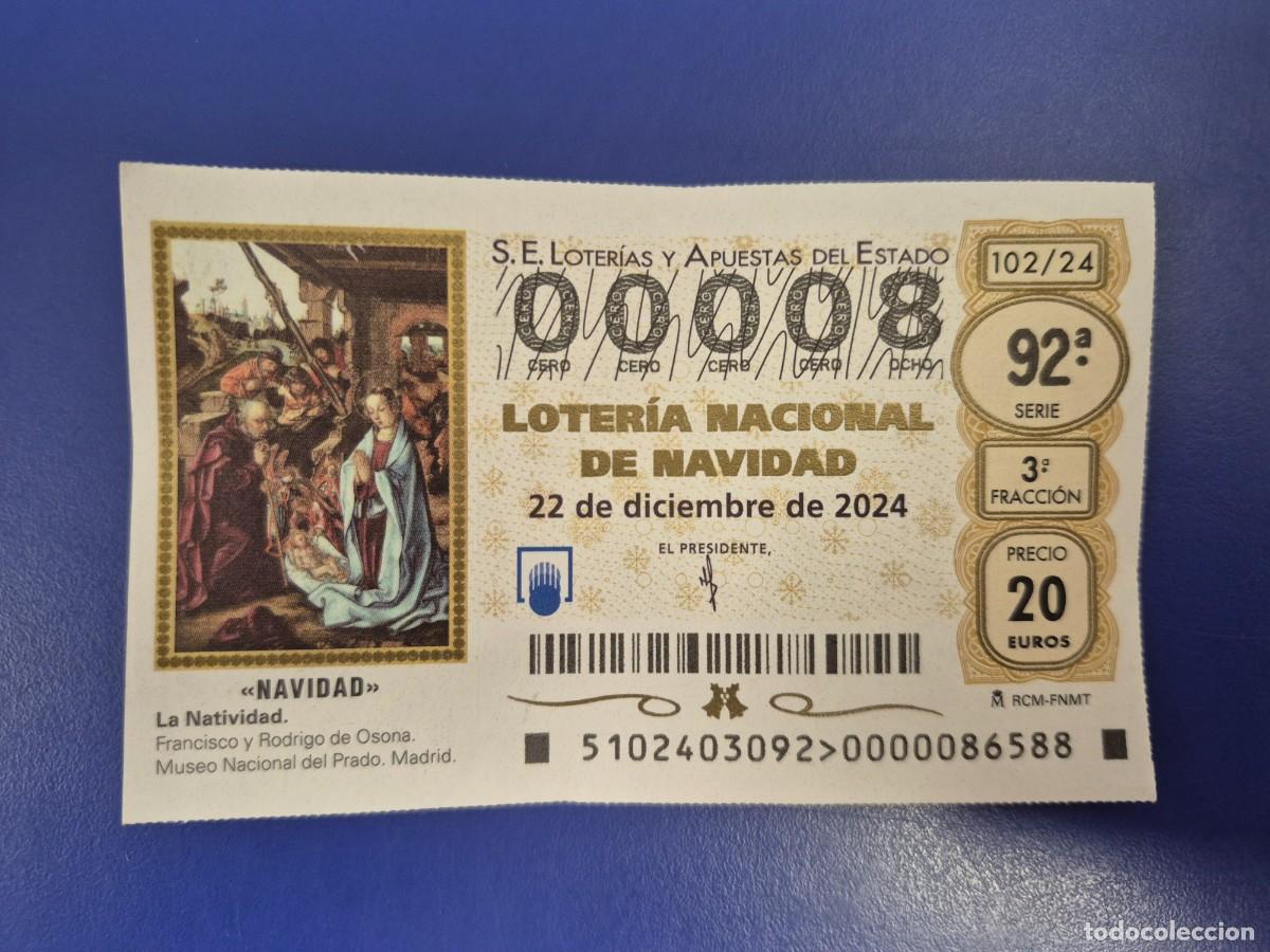 Loter&iacute;a nacional: LOTERIA NACIONAL A&Ntilde;O 2024 SORTEO 102 NAVIDAD NUMERO BAJO 00008