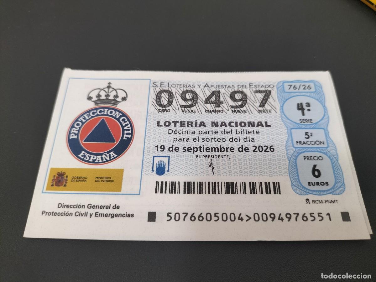 Loter&iacute;a nacional: 1 DECIMO LOTERIA NACIONAL SABADO 19 SEPTIEMBRE 2026 76/26 PROTECCION CIVIL Y EMERGENCIAS