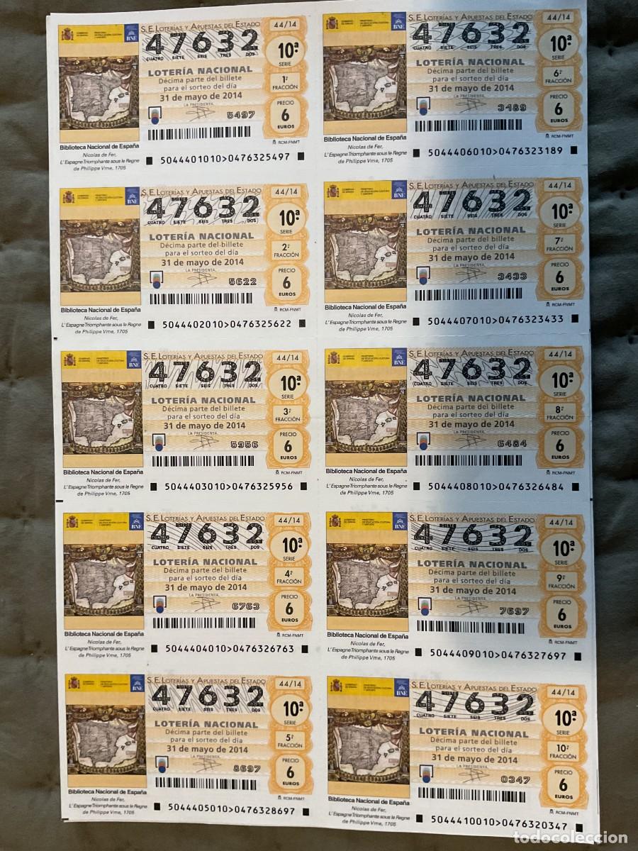 Loter&iacute;a nacional: BILLETE LOTERIA SABADO N&ordm; 47632 SORTEO 44 A&Ntilde;O 2014