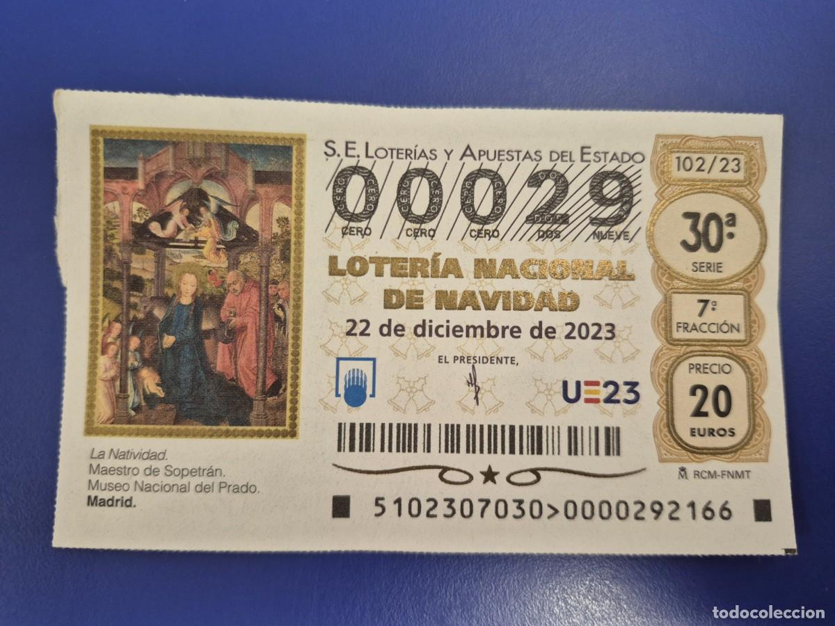 Loter&iacute;a nacional: LOTERIA NACIONAL A&Ntilde;O 2024 SORTEO 102 NAVIDAD NUMERO BAJO 00029