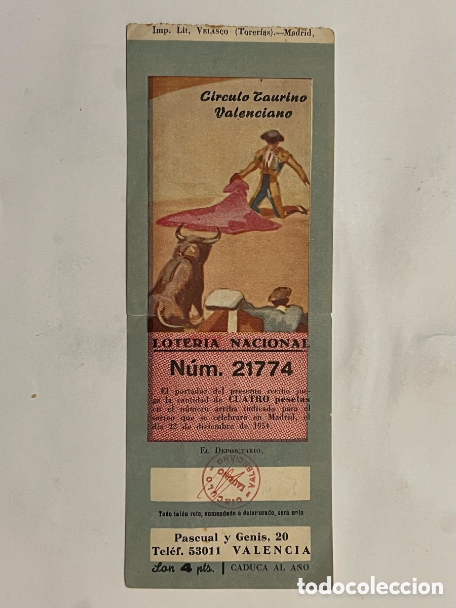 Loter&iacute;a nacional: LOTER&Iacute;A NACIONAL N&uacute;m.21774, 22 de Diciembre de 1954, Circulo Taurino Valenciano