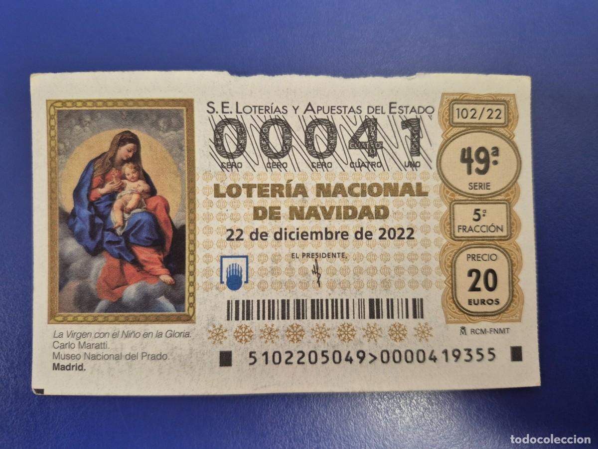Loter&iacute;a nacional: LOTERIA NACIONAL A&Ntilde;O 2022 SORTEO 102 NAVIDAD NUMERO BAJO 00041