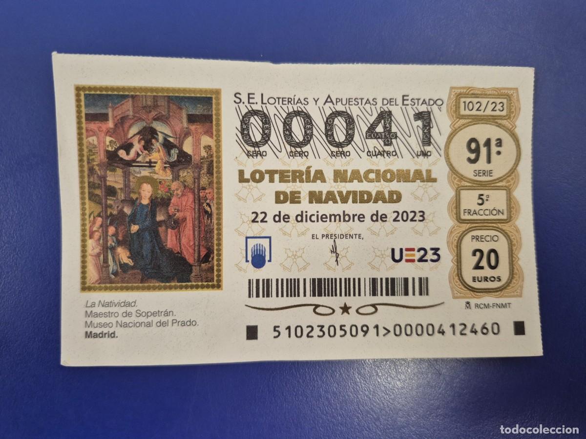 Loter&iacute;a nacional: LOTERIA NACIONAL A&Ntilde;O 2023 SORTEO 102 NAVIDAD NUMERO BAJO 00041