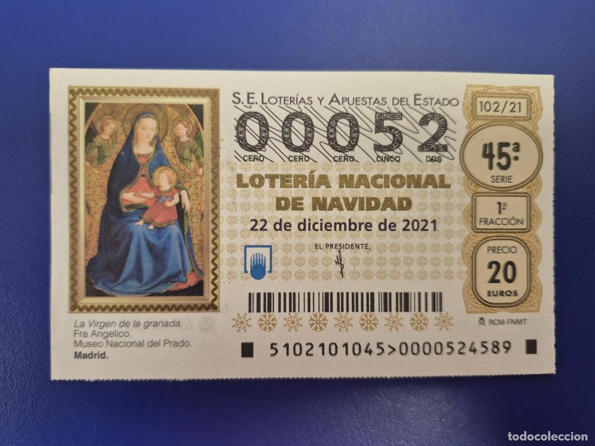 Loter&iacute;a nacional: LOTERIA NACIONAL A&Ntilde;O 2021 SORTEO 102 NAVIDAD NUMERO BAJO 00052
