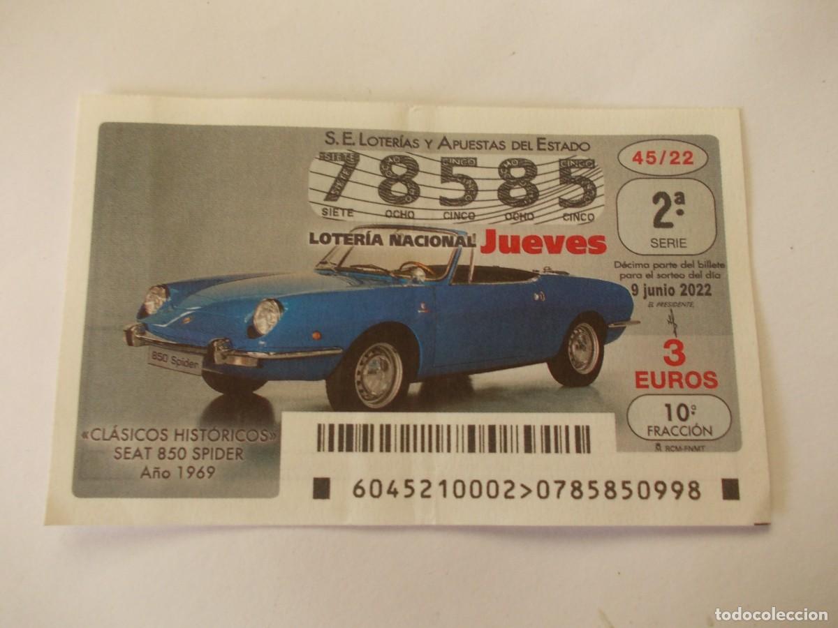 National Spanish Lottery: Loter&iacute;a Nacional 9 Junio 2022 D&eacute;cimo Seat 850 Spider 1969 Cl&aacute;sicos Hist&oacute;ricos Espa&ntilde;a automovil motor