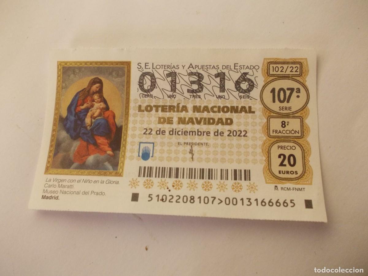 Lotteria Nationale Spagnola: Loter&iacute;a Navidad 22 Diciembre 2022 D&eacute;cimo 01316 Serie 107 Fracci&oacute;n 8 El Prado estado historia cultura