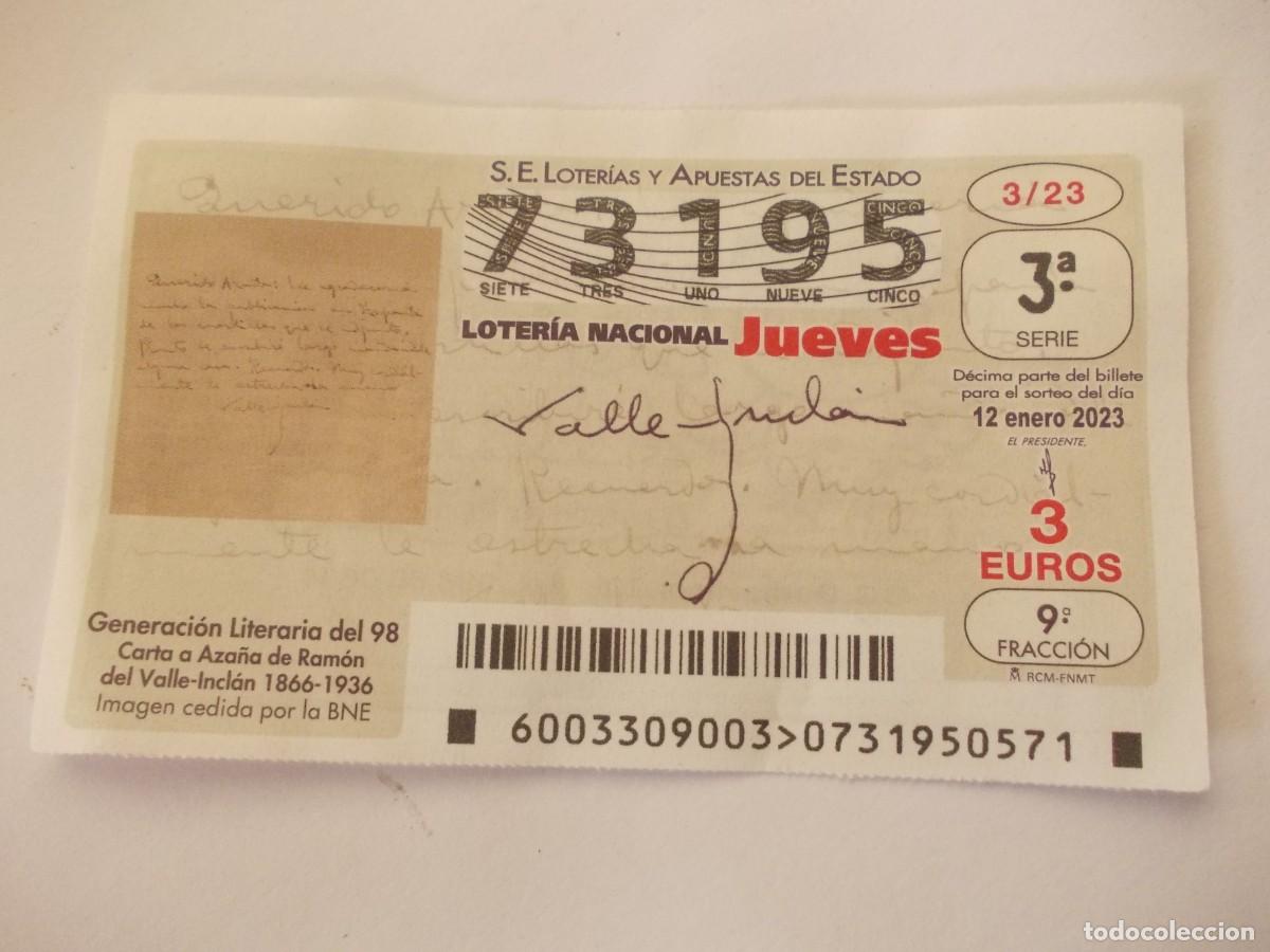 National Spanish Lottery: Loter&iacute;a Nacional 12 Enero 2023 D&eacute;cimo Valle-Incl&aacute;n Generaci&oacute;n 98 Carta Aza&ntilde;a cultura literatura auto