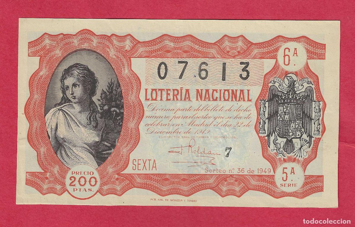 Loter&iacute;a nacional: LOTERIA SORTEO 36 DE 1949 22 DE DICIEMBRE DE 1949 NAVIDAD