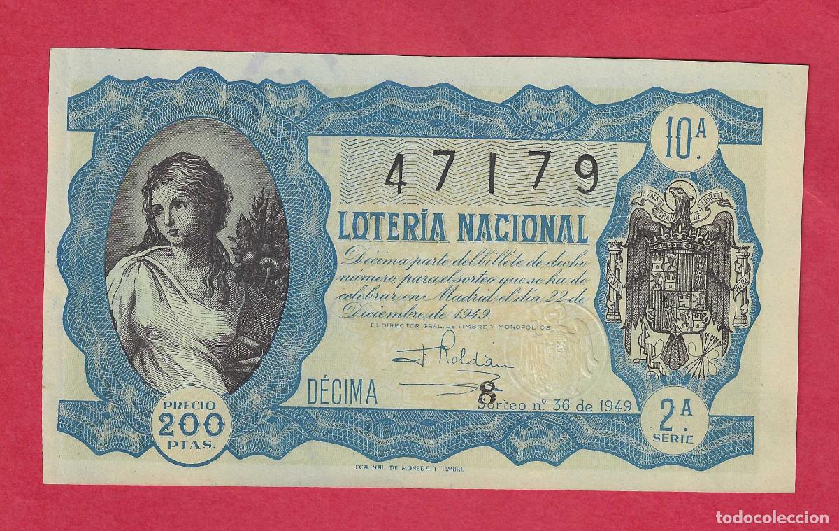 Loter&iacute;a nacional: LOTERIA SORTEO 36 DE 1949 22 DE DICIEMBRE DE 1949 NAVIDAD