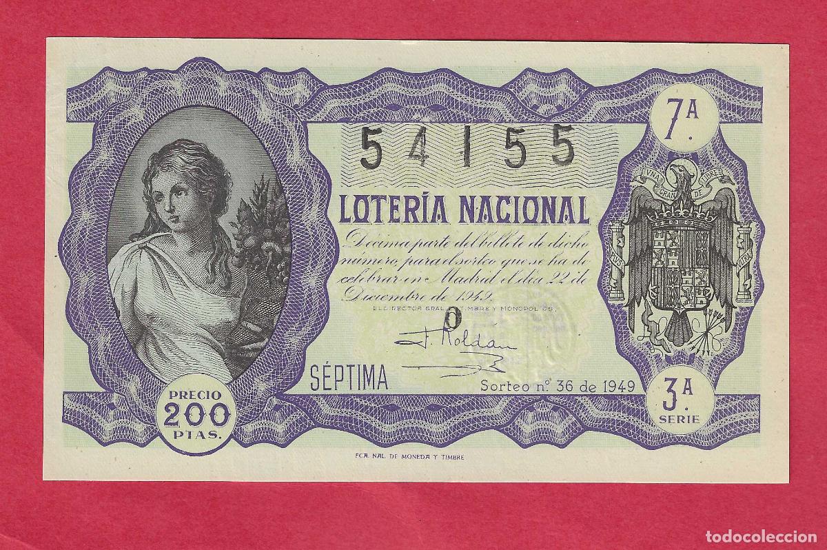 Loter&iacute;a nacional: LOTERIA SORTEO 36 DE 1949 22 DE DICIEMBRE DE 1949 NAVIDAD