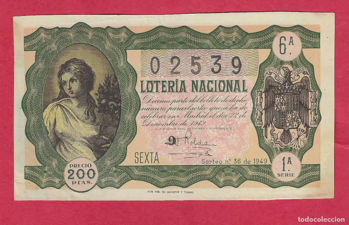 Loter&iacute;a nacional: LOTERIA SORTEO 36 DE 1949 22 DE DICIEMBRE DE 1949 NAVIDAD