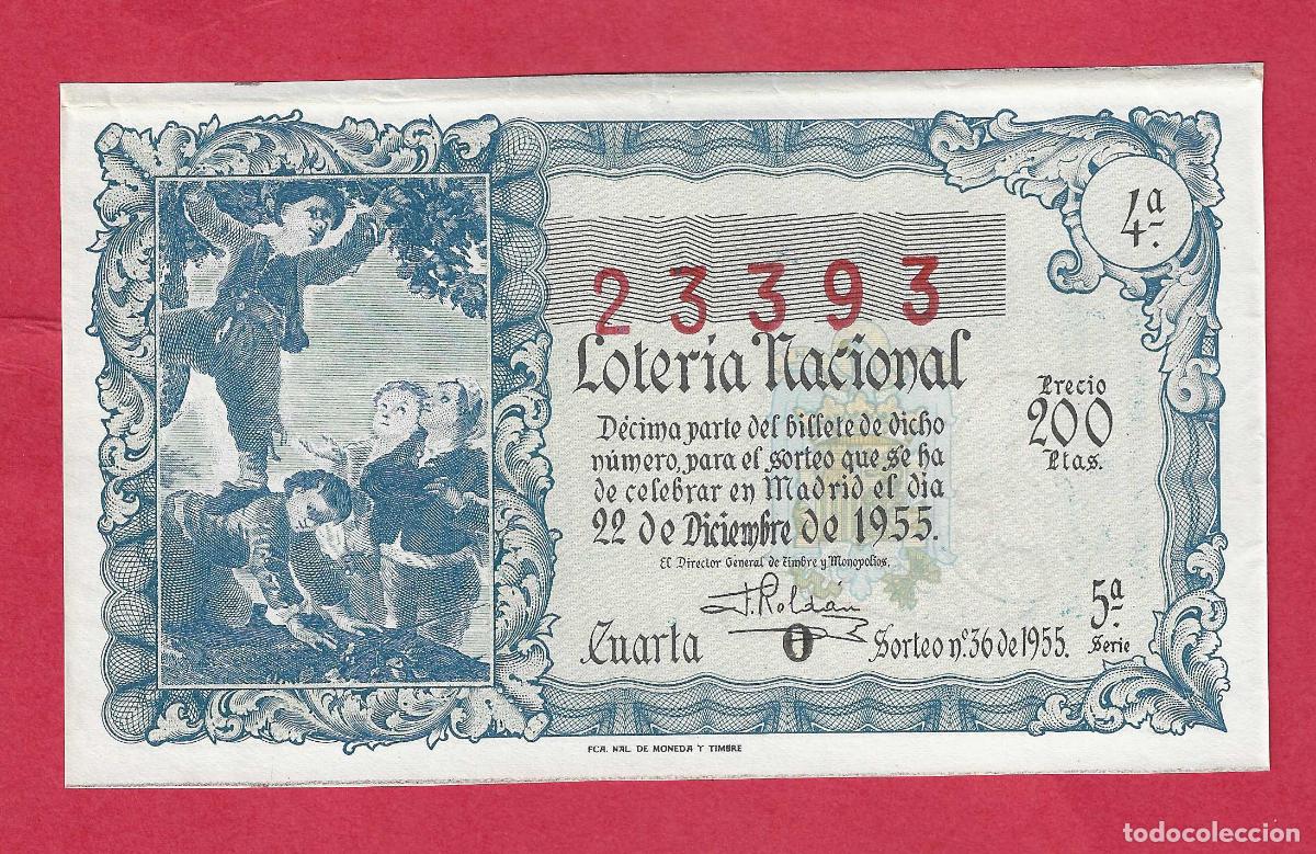 Loter&iacute;a nacional: LOTERIA SORTEO 36 DE 1955 22 DE DICIEMBRE NAVIDAD