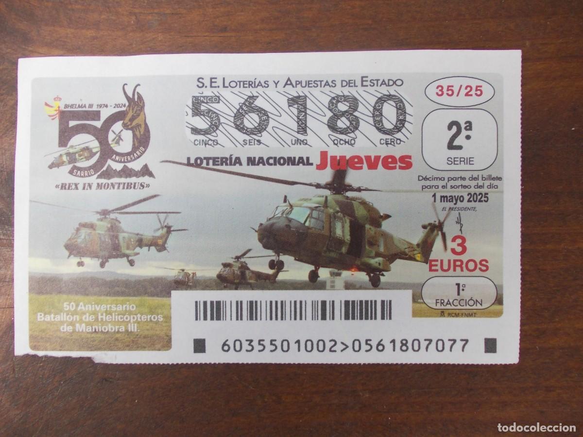Lotteria Nationale Spagnola: Loteria Nacional 1 Mayo 2025 Decimo 50 Aniversario Batallon Helicopteros Bhelma III Celebracion Even