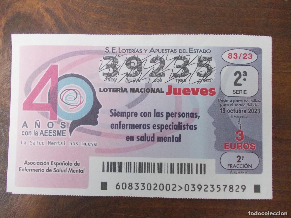 Loterie Nationale: D&eacute;cimo Loter&iacute;a Nacional Jueves 19 octubre 2023 40 a&ntilde;os AEESME Salud Mental Enfermer&iacute;a