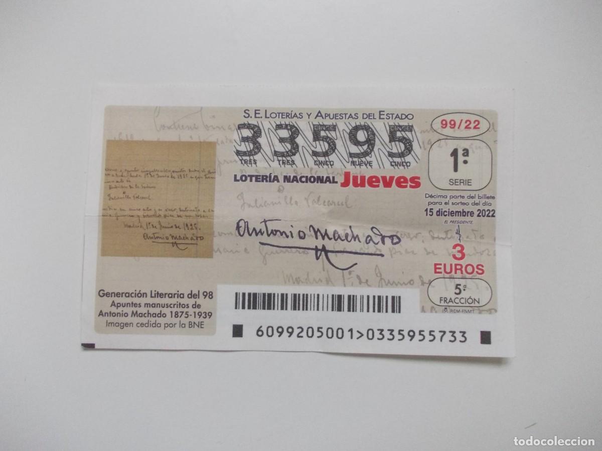 Nationale spanische Lotterie: D&eacute;cimo Loter&iacute;a Nacional Jueves 15 diciembre 2022 Antonio Machado Generaci&oacute;n del 98 manuscrito