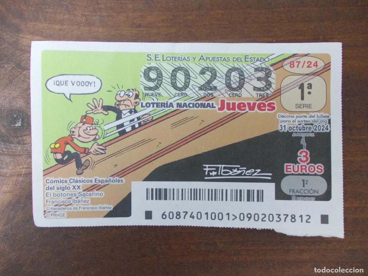 Loterie Nationale: D&eacute;cimo Loter&iacute;a Nacional Jueves 31 octubre 2024 El botones Sacarino C&oacute;mics Cl&aacute;sicos F. Ib&aacute;&ntilde;ez