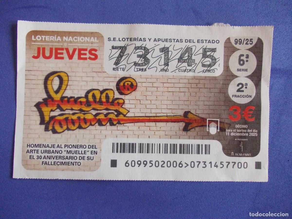 Loterie Nationale: Decimo Loteria Nacional Jueves 11 Diciembre 2025 Homenaje Muelle Arte Urbano Graffiti Madrid Firma