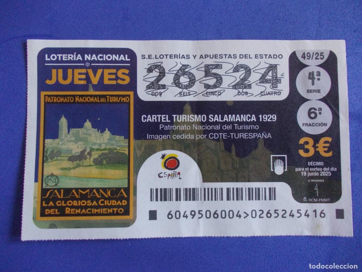 Lotaria Nacional: D&eacute;cimo Loter&iacute;a Nacional Cartel Turismo Salamanca Patronato Nacional del Turismo 19 junio 2025 arte