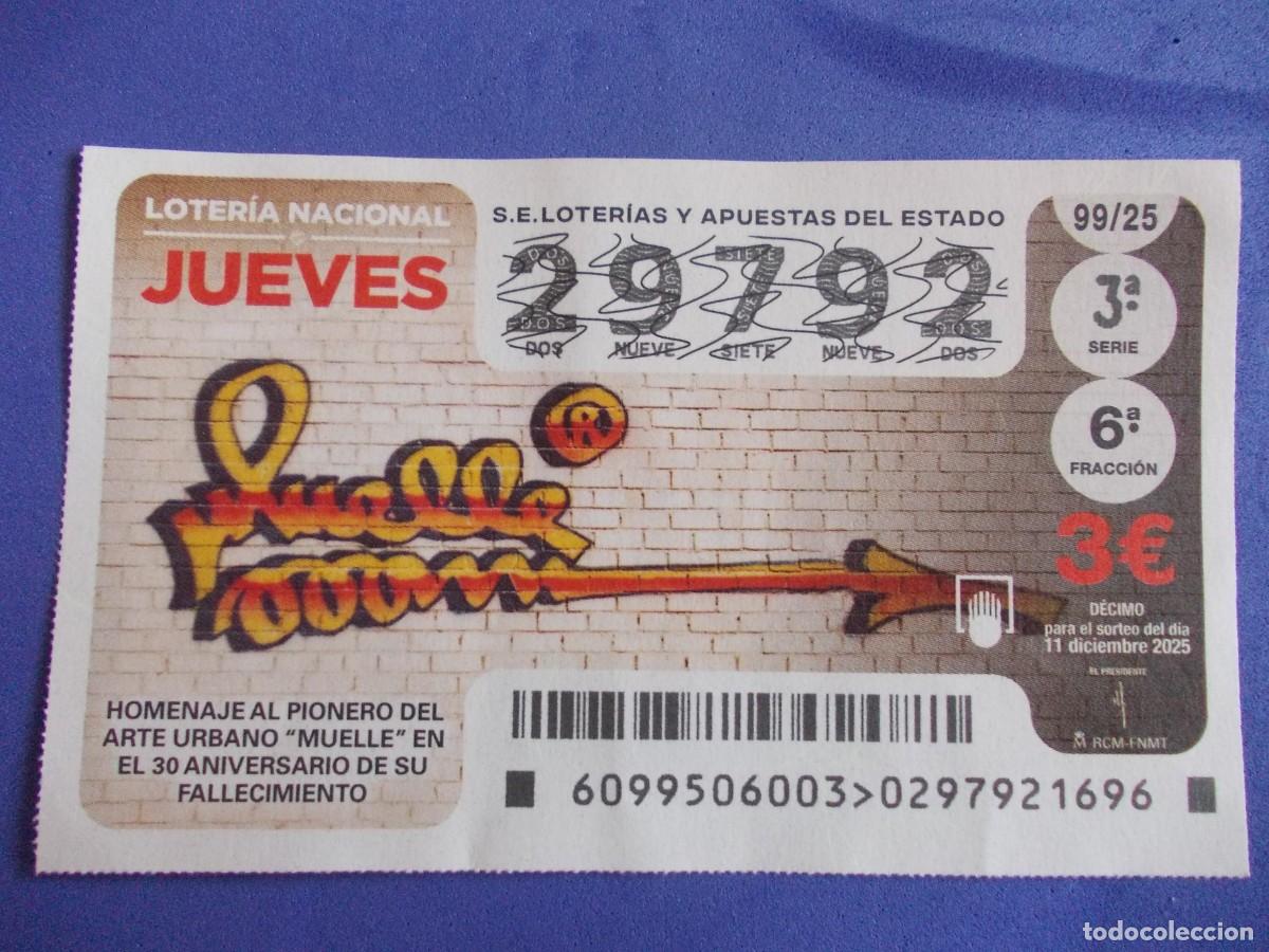 Loterie Nationale: Decimo Loteria Nacional Jueves 11 Diciembre 2025 Muelle Graffiti Arte Urbano Movida Madrile&ntilde;a Flecha