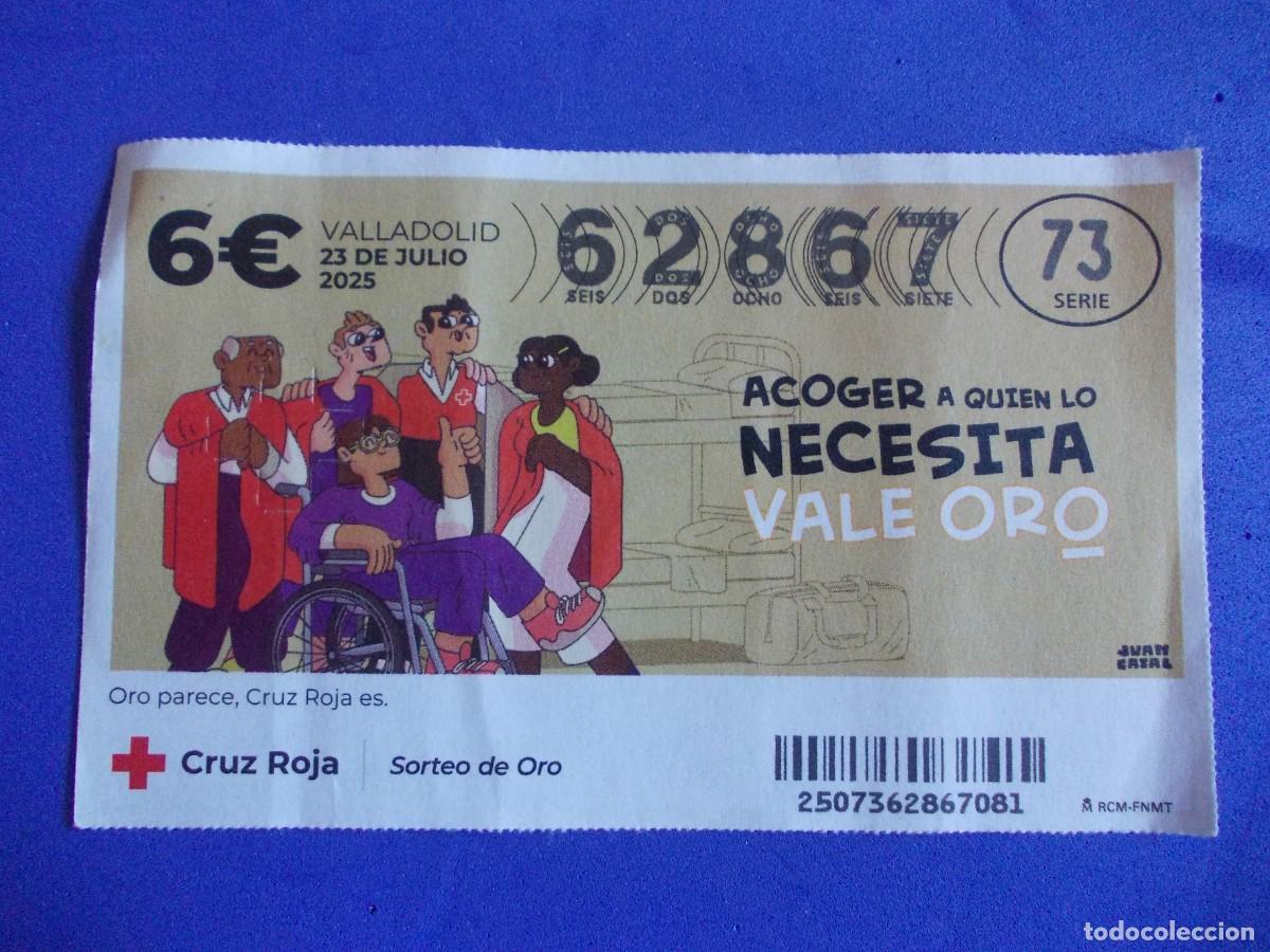 Nationale spanische Lotterie: Boleto Cruz Roja Sorteo de Oro Valladolid 23 Julio 2025 Acoger Discapacidad Solidaridad Juan Erral