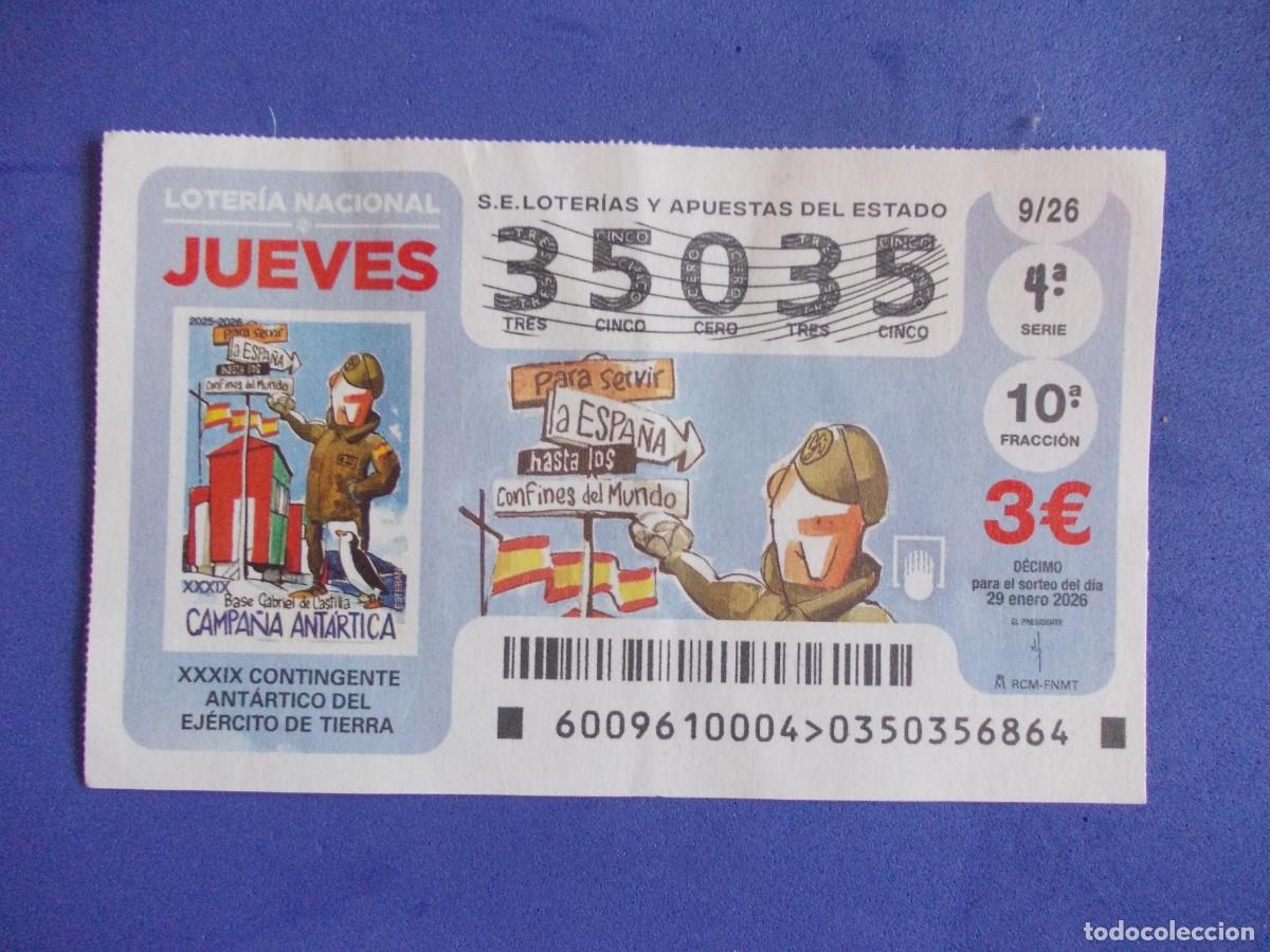 Lotteria Nationale Spagnola: D&eacute;cimo Loter&iacute;a Nacional XXXIX Contingente Ant&aacute;rtico Ej&eacute;rcito de Tierra Base Gabriel de Castilla 29
