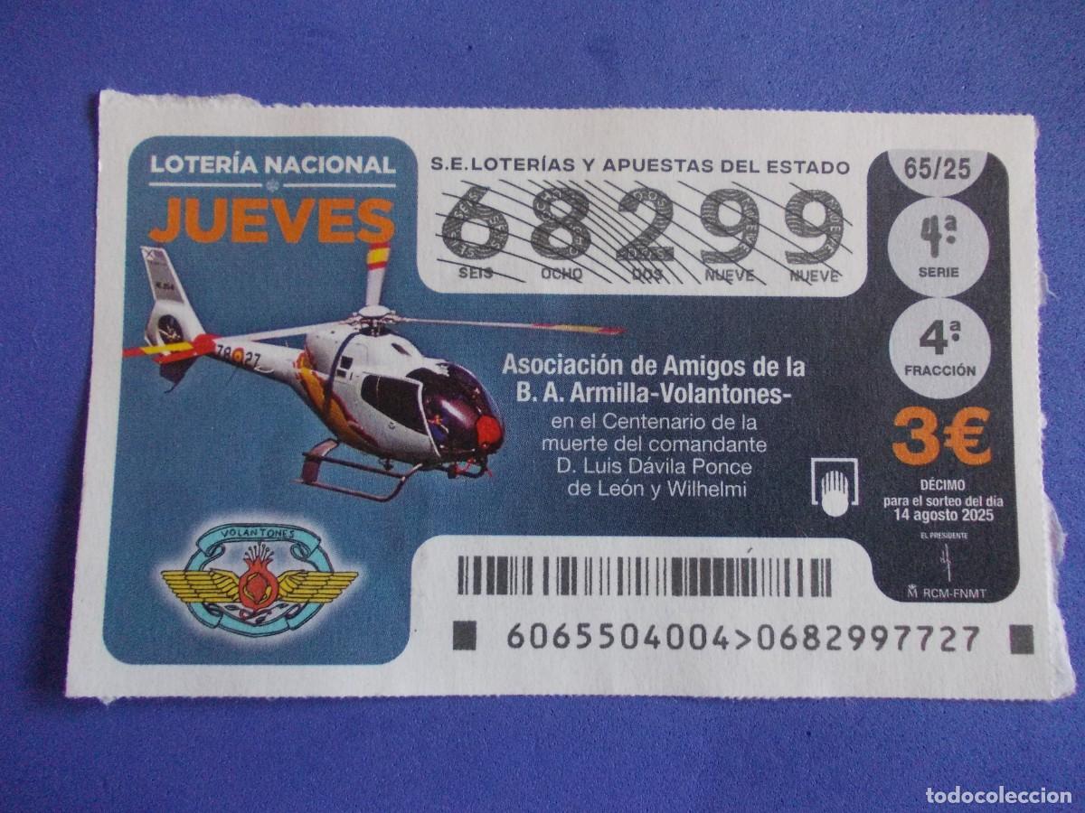 Lotteria Nationale Spagnola: Decimo Loteria Nacional Jueves 14 Agosto 2025 Armilla Volantones Luis Davila Helicoptero Aviacion